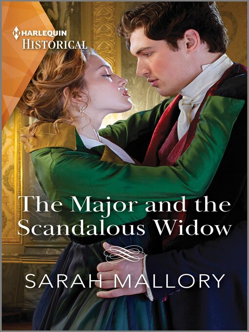 Title details for The Major and the Scandalous Widow by Sarah Mallory - Available